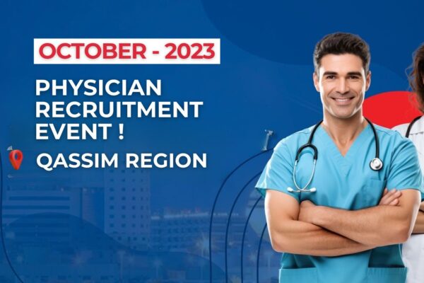 join physician recruitment event for qassim region 